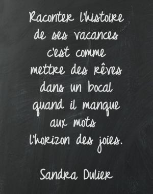 Histoires de vacances #citation #rentrée