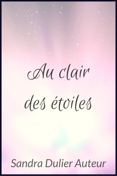 Au clair des etoiles