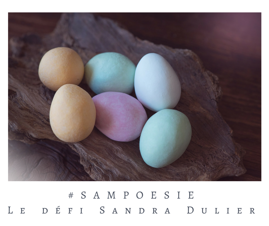 Un défi littéraire…  écrire un poème #Sampoésie. Oeufs de Pâques, printemps, couleurs, pastels.