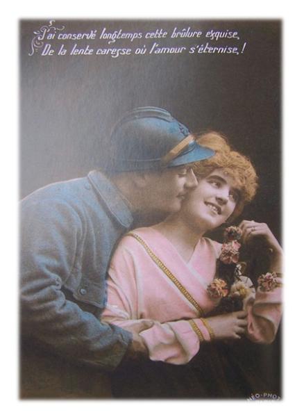 Carte de poilu - "J'ai conservé longtemps cette brûlure exquise, De la lente caresse où l'amour s'éternise." - France - Guerre 14-18